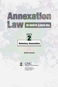 bokomslag Annexation Law in North Carolina: Volume 2 - Voluntary Annexation