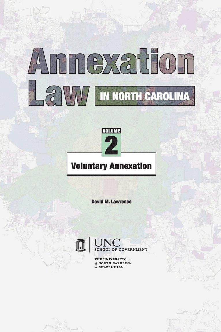 Annexation Law in North Carolina, Volume 2 1