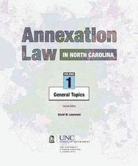 bokomslag Annexation Law in North Carolina: Volume 1 - General Topics