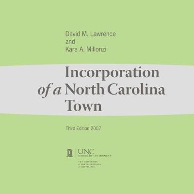 Incorporation of a North Carolina Town 1