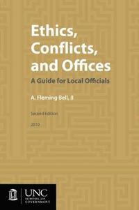 bokomslag Ethics, Conflicts, and Offices: A Guide for Local Officials