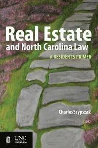 bokomslag Real Estate and North Carolina Law