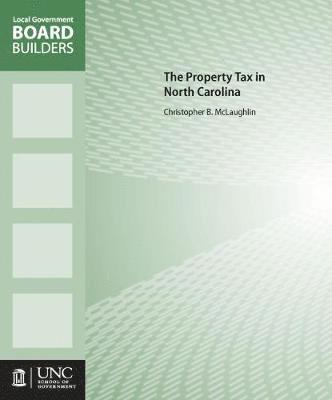 The Property Tax in North Carolina 1