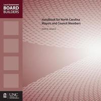 bokomslag Handbook for North Carolina Mayors and Council Members