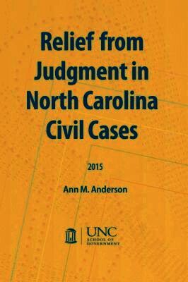 Relief from Judgment in North Carolina Civil Cases