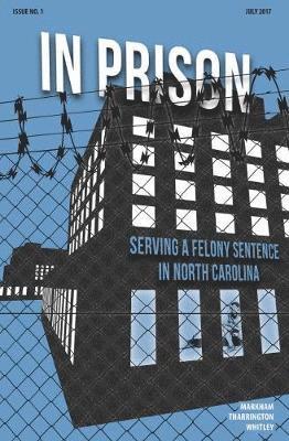 bokomslag In Prison: Serving a Felony Sentence in North Carolina (10-Pack)