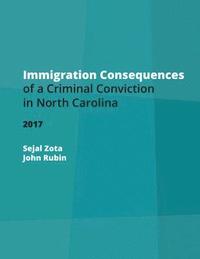 bokomslag Immigration Consequences of a Criminal Conviction in North Carolina