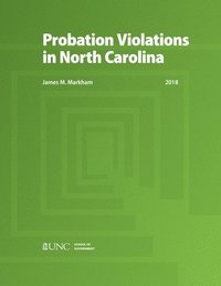 bokomslag Probation Violations in North Carolina