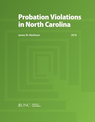 bokomslag Probation Violations in North Carolina