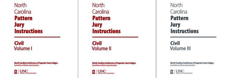 North Carolina Pattern Jury Instructions for Civil Cases, 2019 Edition