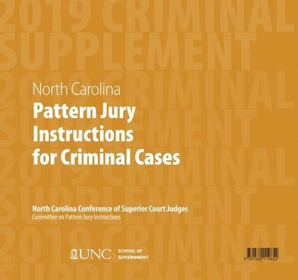 June 2019 Supplement to North Carolina Pattern Jury Instructions for Criminal Cases 1