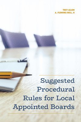 Suggested Procedural Rules for Local Appointed Boards