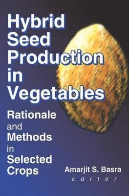 bokomslag Hybrid Seed Production in Vegetables