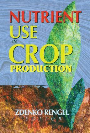 Zdenko Rengel - Nutrient Use in Crop Production, Häftad