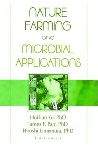 bokomslag Nature Farming and Microbial Applications