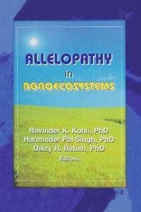 bokomslag Allelopathy in Agroecosystems