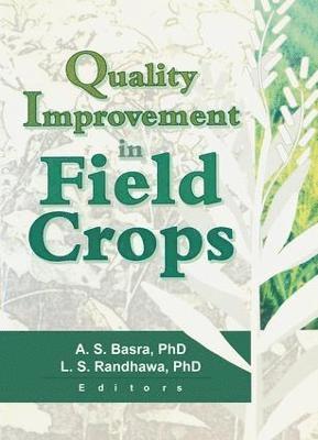 Quality Improvement in Field Crops 1