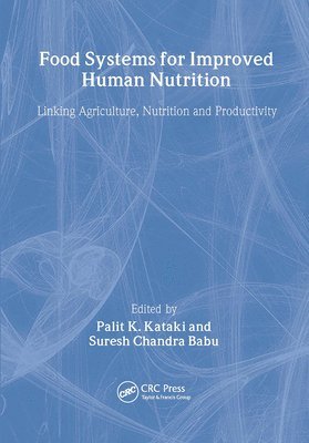 Food Systems for Improved Human Nutrition 1