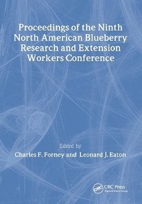 bokomslag Proceedings of the Ninth North American Blueberry Research and Extension Workers Conference