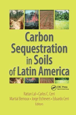 bokomslag Carbon Sequestration in Soils of Latin America