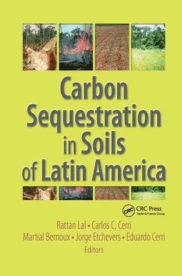 Carbon Sequestration in Soils of Latin America 1