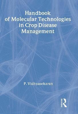 bokomslag Handbook of Molecular Technologies in Crop Disease Management