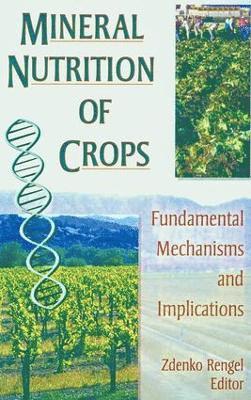 bokomslag Mineral Nutrition of Crops