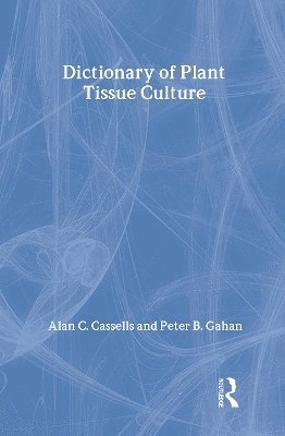 bokomslag Dictionary of Plant Tissue Culture