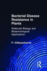 bokomslag Bacterial Disease Resistance in Plants