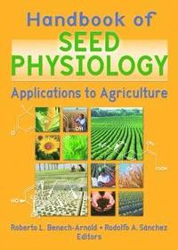 bokomslag Handbook of Seed Physiology