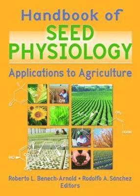 Handbook of Seed Physiology 1