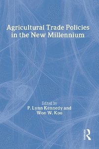 bokomslag Agricultural Trade Policies in the New Millennium