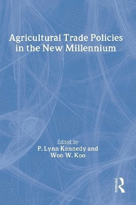Agricultural Trade Policies in the New Millennium 1