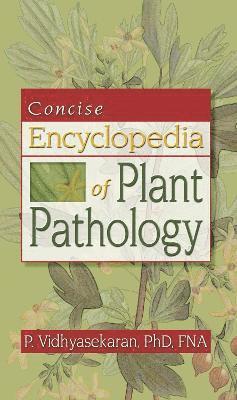 bokomslag Concise Encyclopedia of Plant Pathology