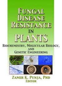 bokomslag Fungal Disease Resistance in Plants