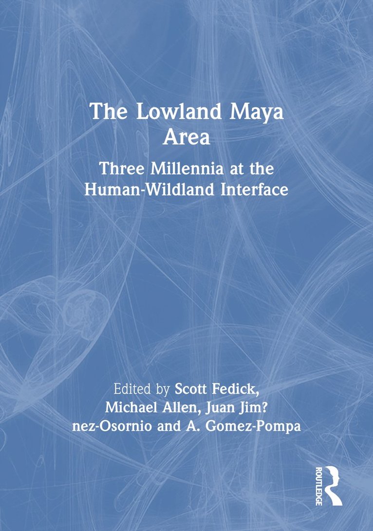 The Lowland Maya Area 1