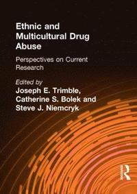 bokomslag Ethnic and Multicultural Drug Abuse