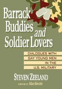 bokomslag Barrack Buddies and Soldier Lovers