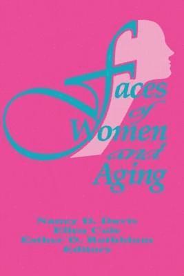 Faces of Women and Aging 1
