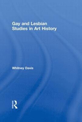bokomslag Gay and Lesbian Studies in Art History