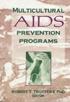 bokomslag Multicultural AIDS Prevention Programs