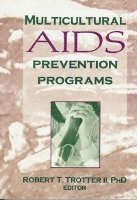 Multicultural AIDS Prevention Programs 1