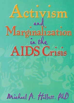 bokomslag Activism and Marginalization in the AIDS Crisis