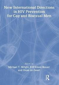 bokomslag New International Directions in HIV Prevention for Gay and Bisexual Men