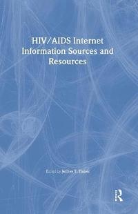 bokomslag HIV/AIDS Internet Information Sources and Resources