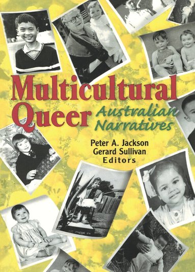 Peter A. Jackson - Multicultural Queer, Häftad