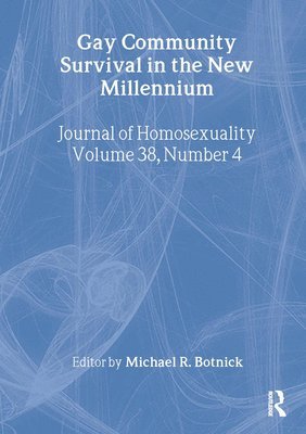 bokomslag Gay Community Survival in the New Millennium