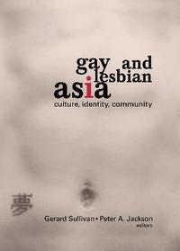 bokomslag Gay and Lesbian Asia