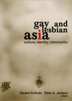 Gerard Sullivan, PETER A JACKSON - Gay and Lesbian Asia, Häftad