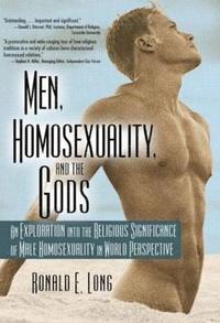 bokomslag Men, Homosexuality, and the Gods